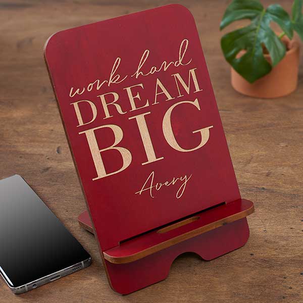 Dream Big Personalized Wooden Phone Stands - 31609